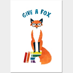 Give A Fox Posters and Art